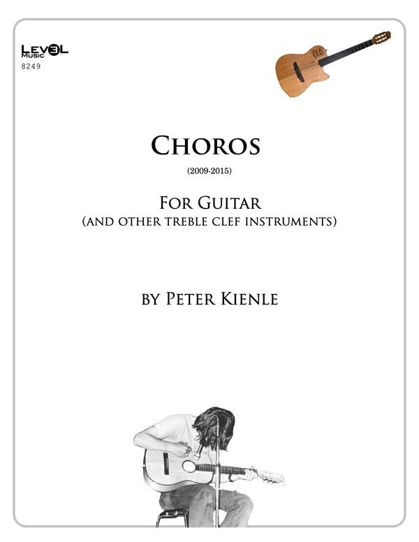 Choros for Guitar and other Treble Clef Instruments